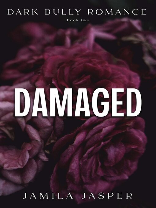 Title details for Damaged by Jamila Jasper - Wait list